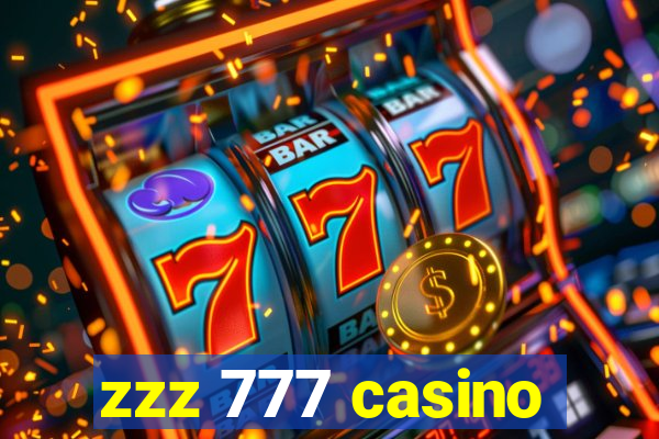 zzz 777 casino